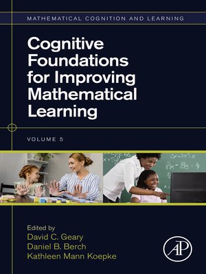 cover image of Cognitive Foundations for Improving Mathematical Learning